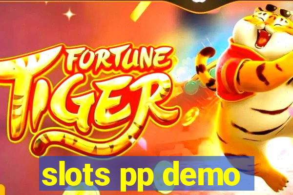 slots pp demo